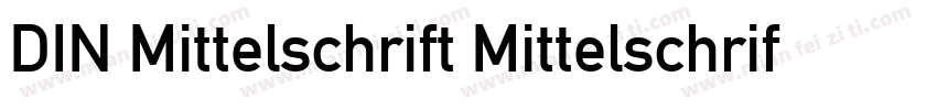 DIN Mittelschrift Mittelschrift字体转换